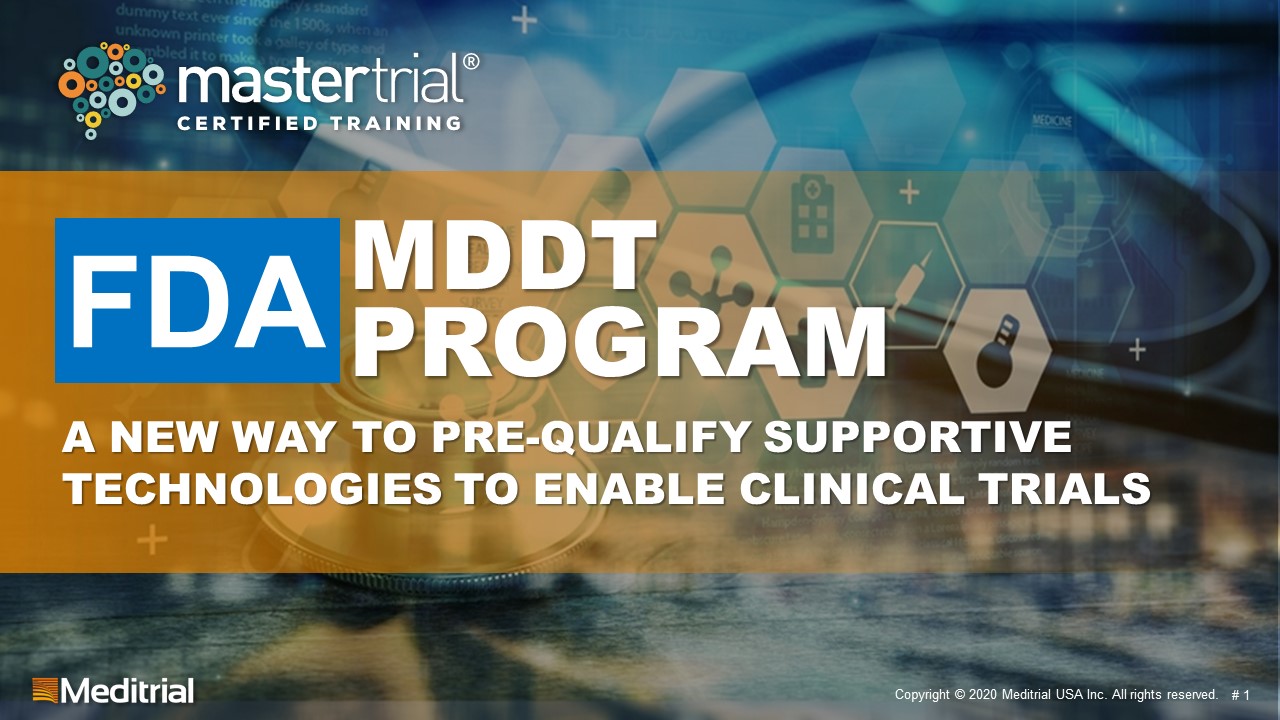 FDA Medical Device Development Tools (MDDT) Program Mastertrial