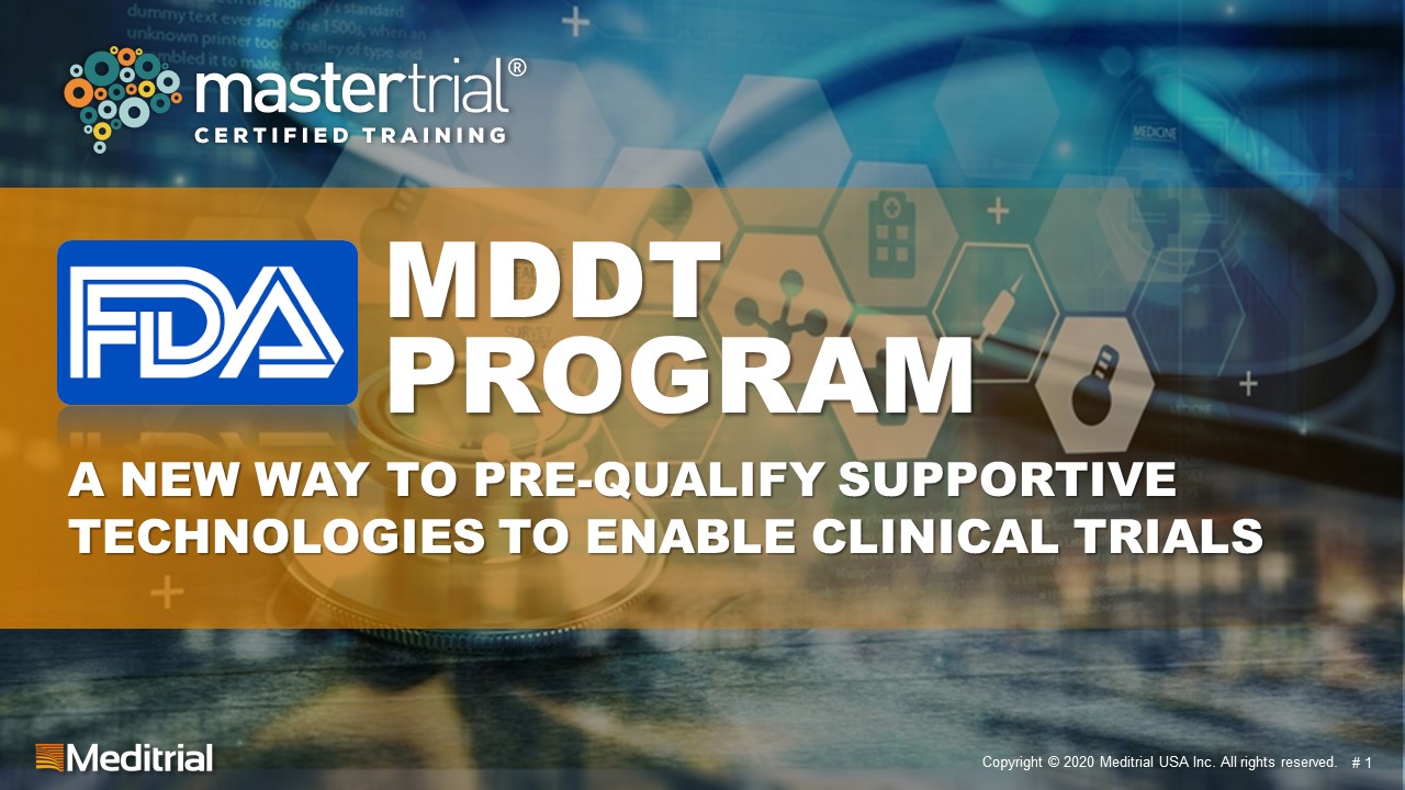 FDA Medical Device Development Tools (MDDT) Program Mastertrial
