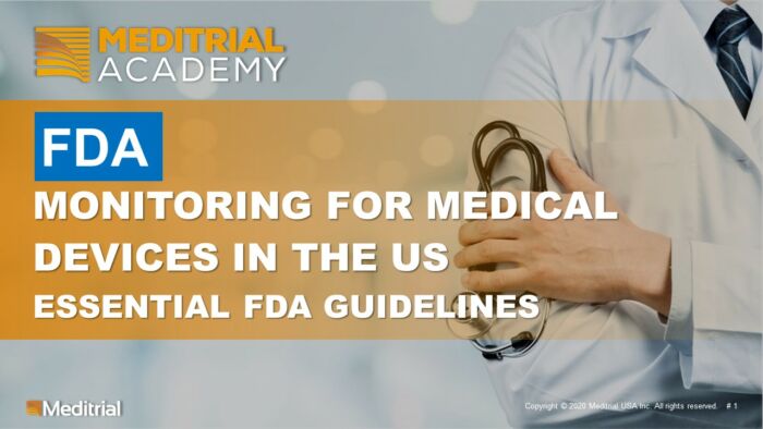Monitoring for Medical Devices in the US Essential FDA Guidelines