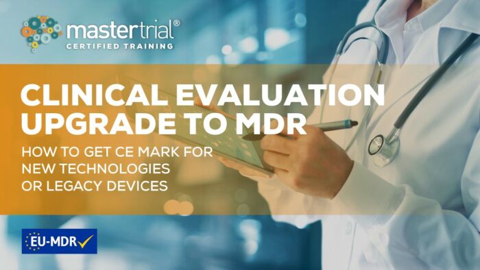 Clinical Evaluation Upgrade to MDR
