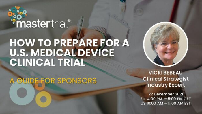 How to Prepare for a U.S. Medical Device Clinical Trial